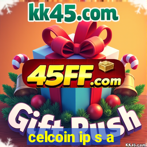 celcoin ip s a
